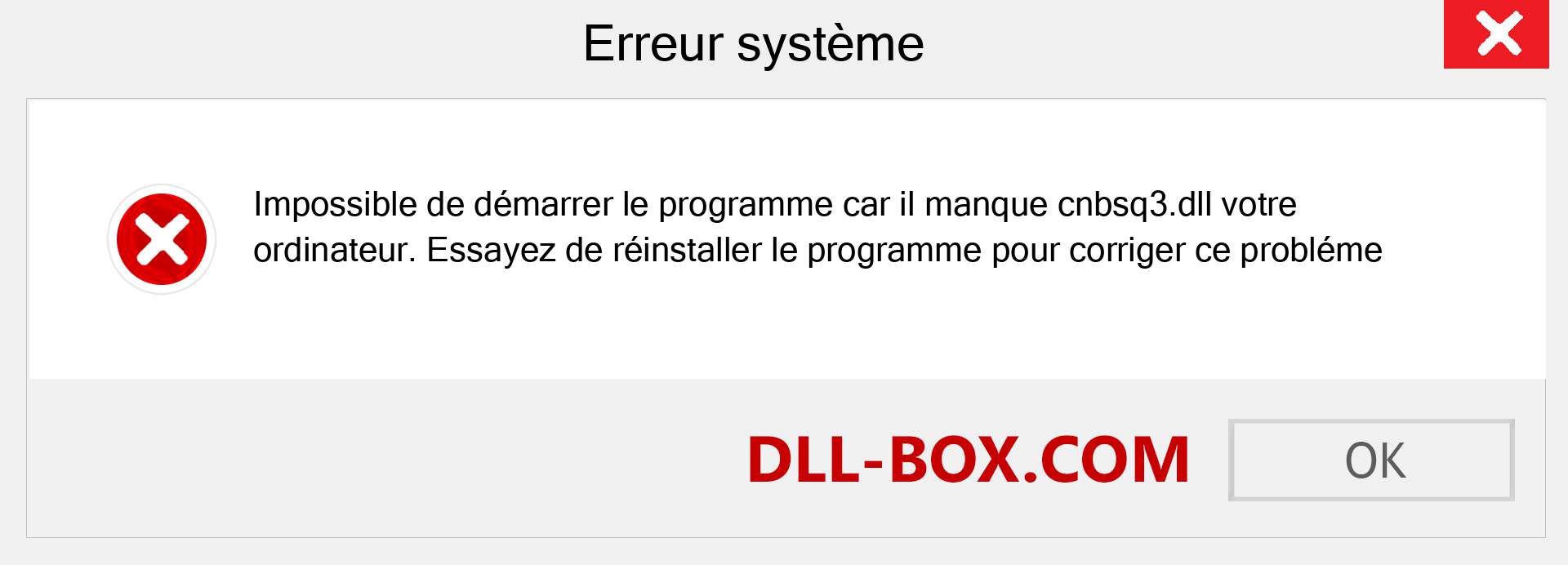 Le fichier cnbsq3.dll est manquant ?. Télécharger pour Windows 7, 8, 10 - Correction de l'erreur manquante cnbsq3 dll sur Windows, photos, images